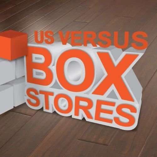 us vs box stores at Katy Carpets in Katy, TX